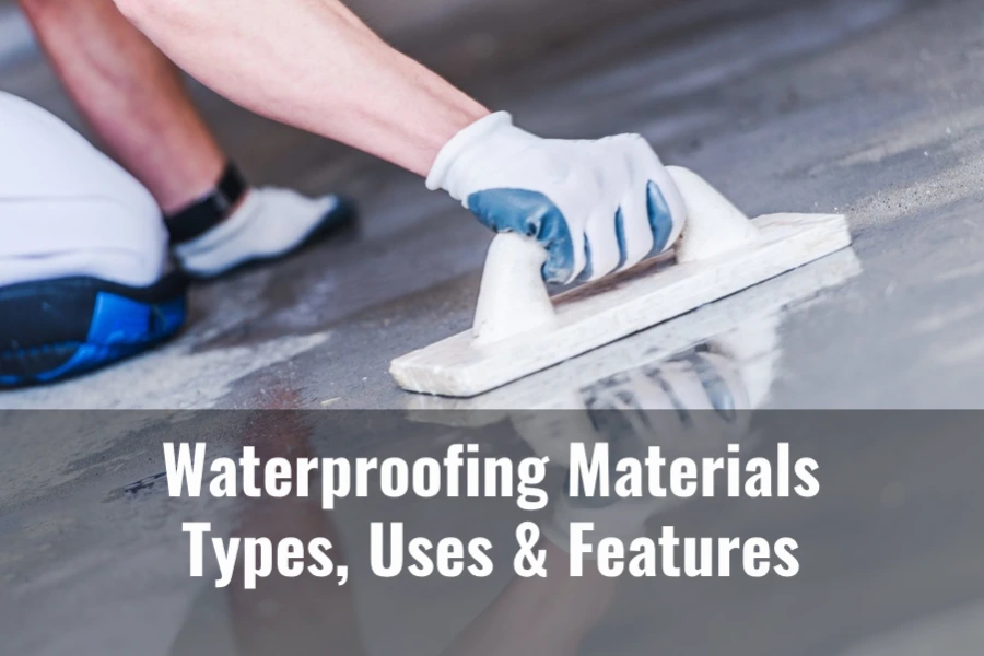 Waterproofing Materials