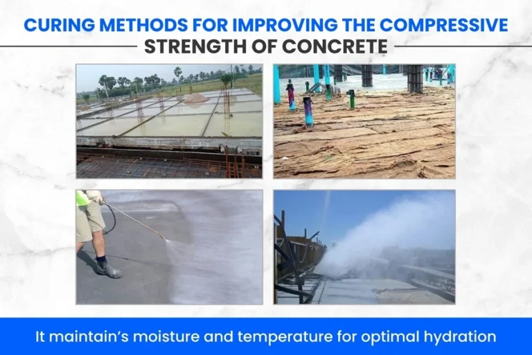 Curing Methods for Improving the Compressive Strength of Concrete