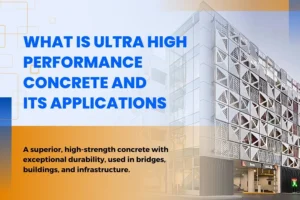 Ultra High Performance Concrete