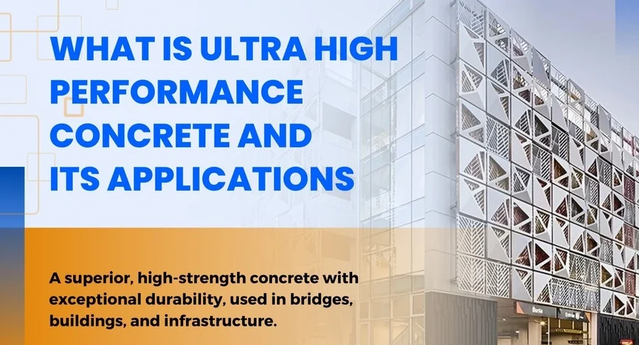 Ultra High Performance Concrete