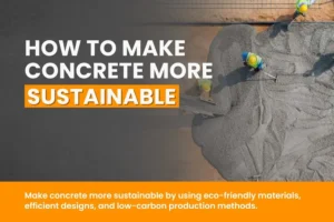 Concrete More Sustainable