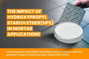 Hydroxypropyl Starch Ether (HPS)