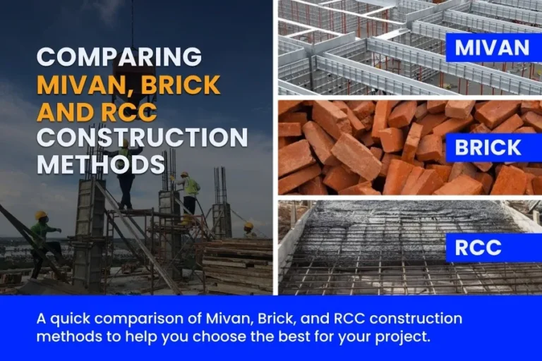 Comparing Mivan Construction, Brick, and RCC Construction Methods