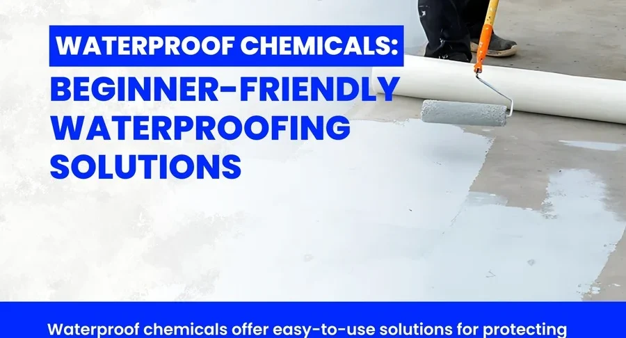 Waterproof Chemicals