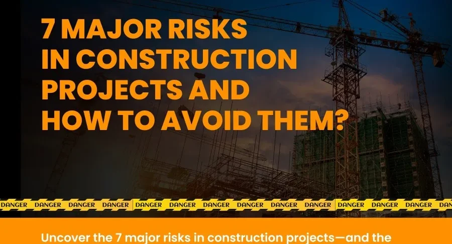 Major Risks in Construction Projects