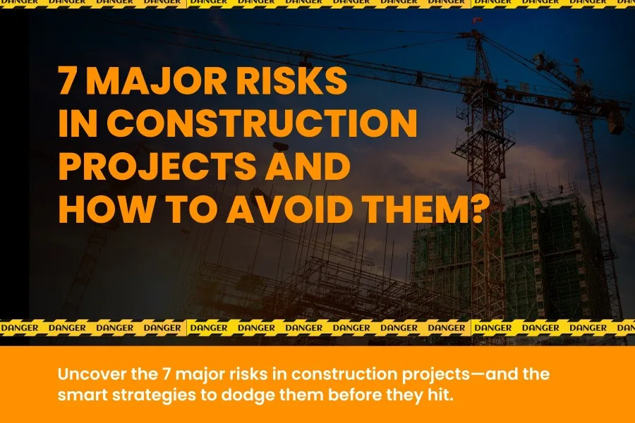 Major Risks in Construction Projects