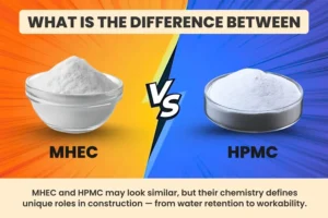 Difference Between MHEC and HPMC