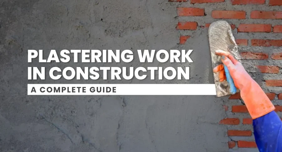 Plastering Work in Construction