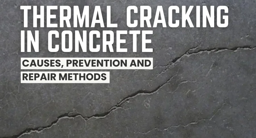 Thermal Cracking in Concrete
