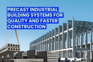 Precast Industrial Building Systems