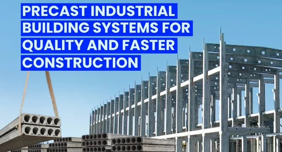 Precast Industrial Building Systems