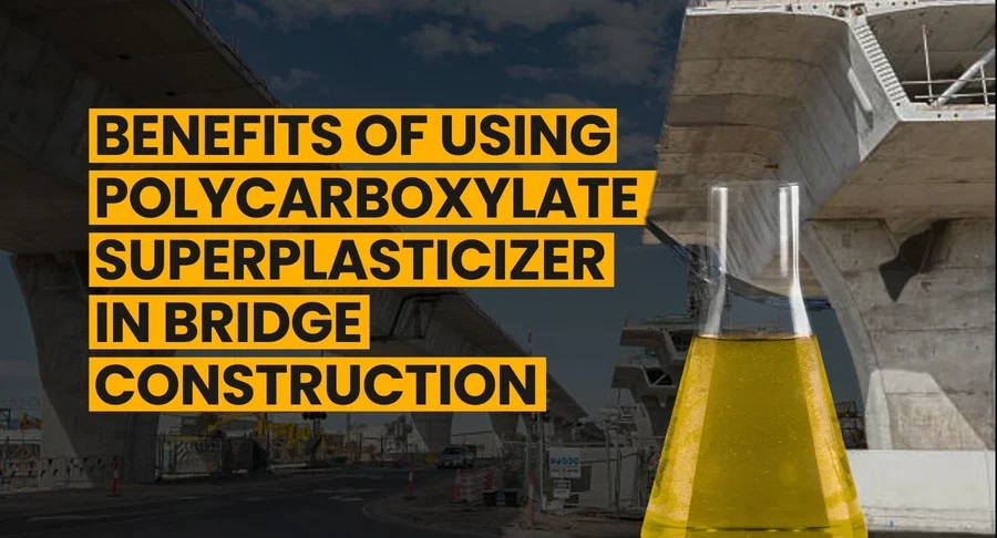 Polycarboxylate Superplasticizer in Bridge Construction