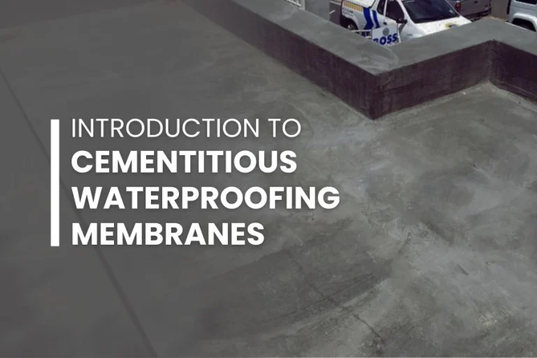 Cementitious Waterproofing Membranes