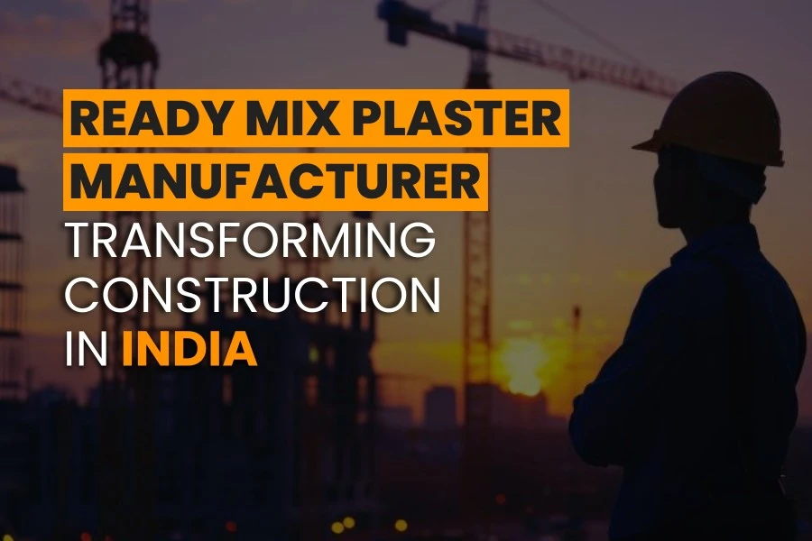 Ready Mix Plaster Manufacturer