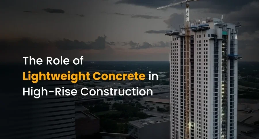 Lightweight Concrete in High-Rise Construction