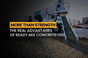 Advantages of Ready Mix Concrete