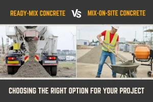 Ready-Mix Concrete vs. Mix-On-Site Concrete