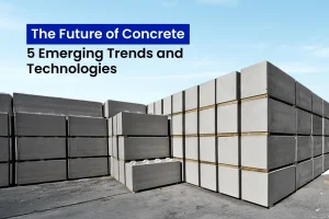 The Future of Concrete