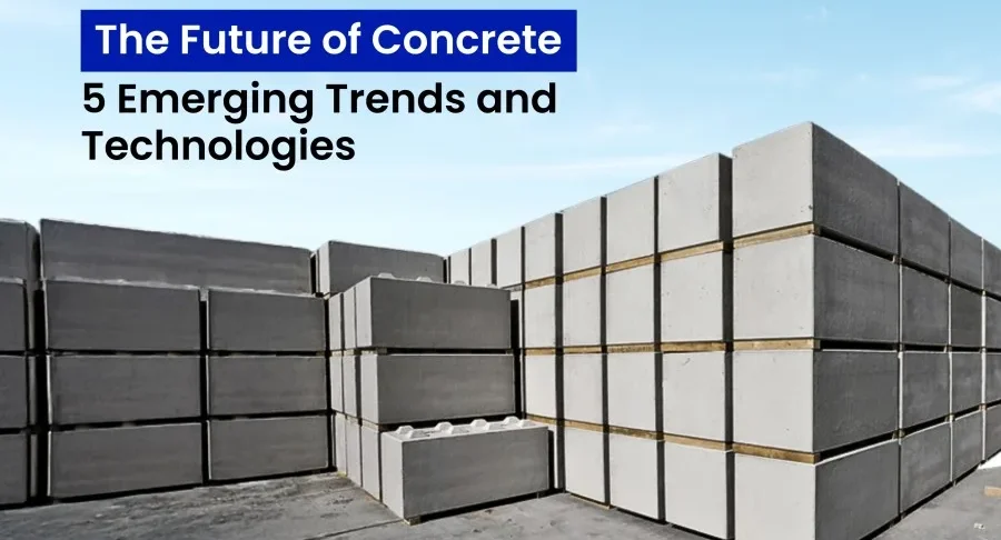 The Future of Concrete