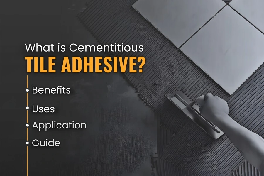 Cementitious Tile Adhesive