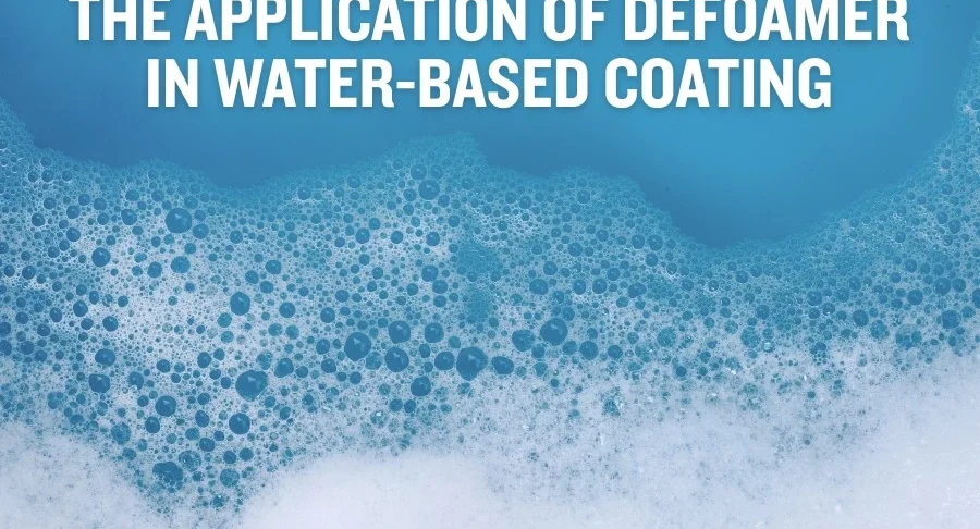 Application of Defoamer in Water-based Coating