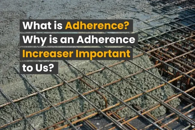 What is Adherence