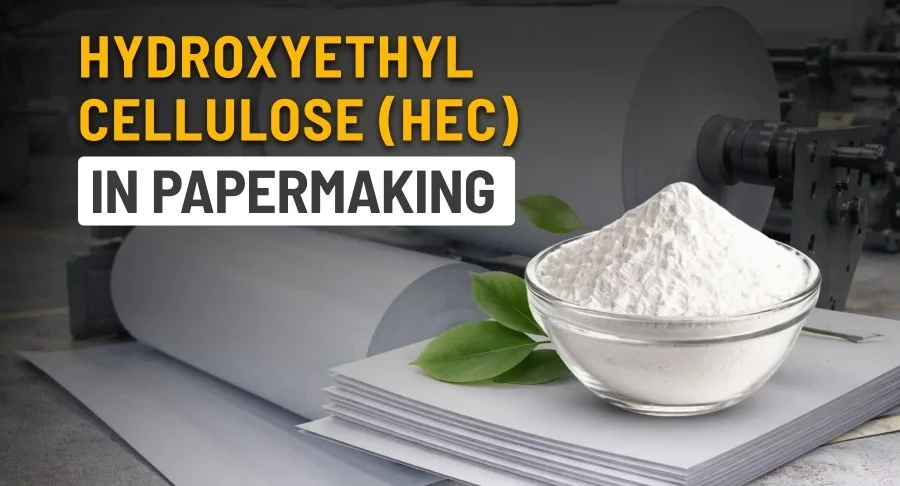 HEC in Papermaking