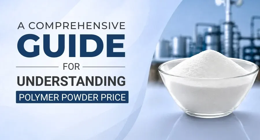 Understanding Polymer Powder Price