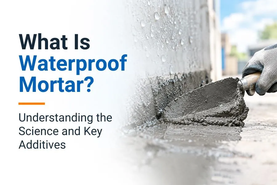 Waterproof Mortar